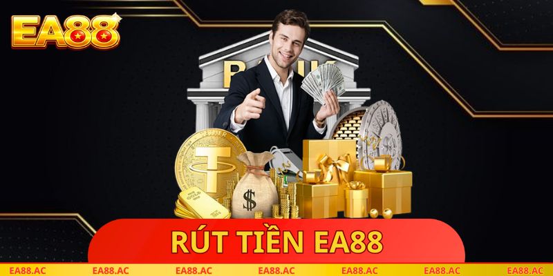 Rút Tiền EA88 