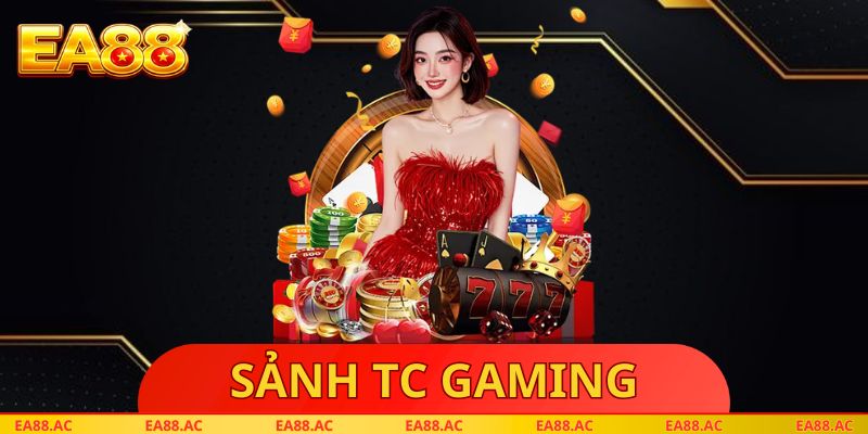 Sảnh TC Gaming